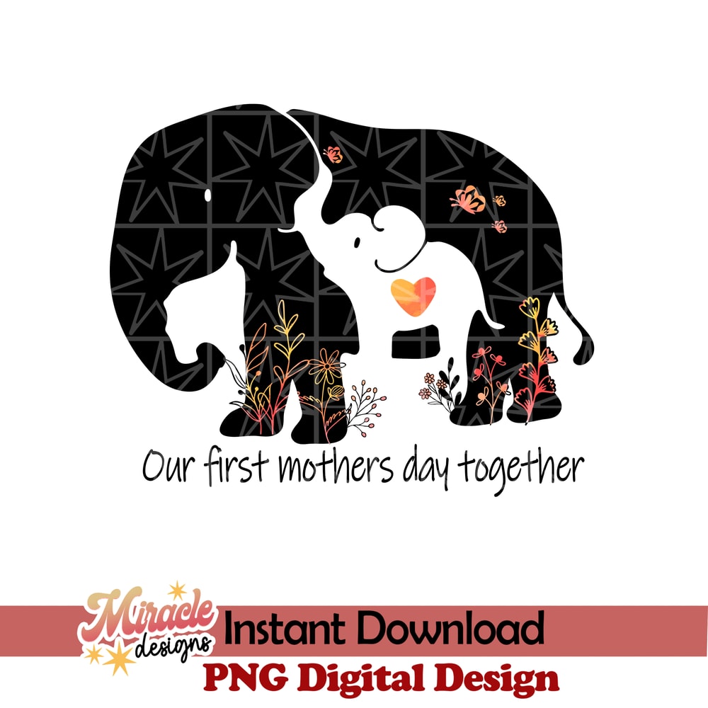 MT08032317-Our first mothers day together sublimation.jpeg