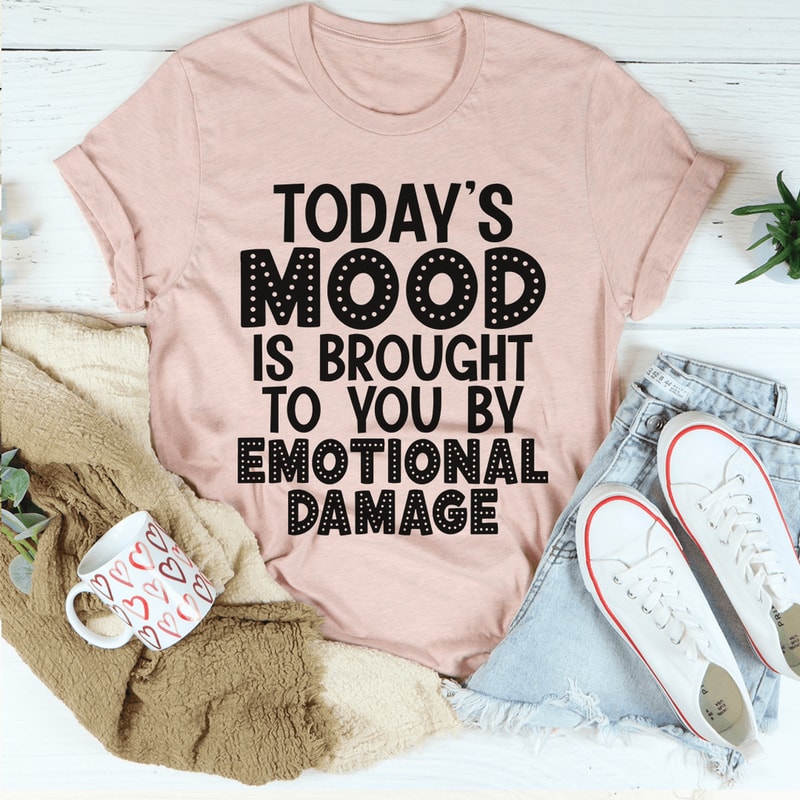 Today's Mood Tee