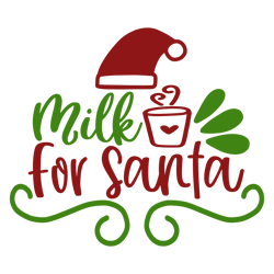 milk for santa, mega christmas svg,santa,holiday,,funny christmas shirt,cut file cricut