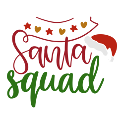 santa squad, mega christmas svg,santa,holiday,funny christmas shirt,cut file cricut