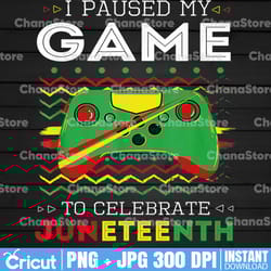i paused my game to celebrate juneteeth, juneteenth gamer gift, video game juneteenth 1865, african american games gift