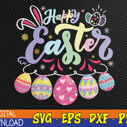 happy easter bunny spring easter egg hunt easter women svg, eps, png, dxf, digital download