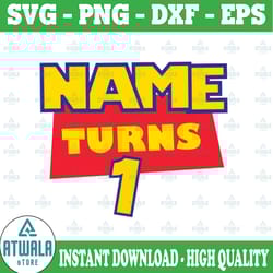 toy story custom logo with name and age svg png, custom toy story logo with name and age, personalized digital