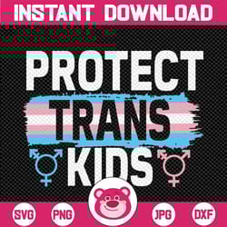 lgbt support protect trans kids svg, pride month svg, lgbtq pride, trans pride, trans pride flag svg, distressed trans s