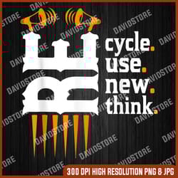 recycle reuse renew rethink environmental activism earth day png, recycle reuse renew rethink png, png high quality, png