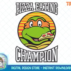 teenage mutant ninja turtles pizza eating champion t-shirt.png