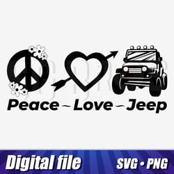 peace love jeep svg png image, jeep clipart, cricut jeep, peace sign, peace and jeep, vector jeep image, cut file art