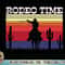 Rodeo Time Hoodie Cowboy Wranglers Horse Lasso Rodeo Time T-Shirt copy.jpg