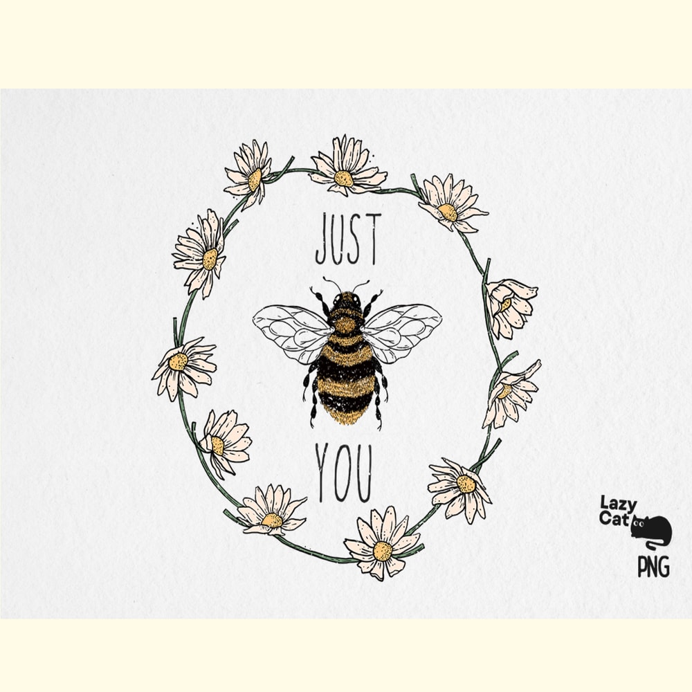 Bee Flower Quote PNG Sublimation.png