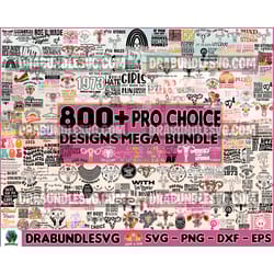 800 pro choice design, pro roe svg, reproductive rights svg, women's rights svg, feminist svg, roe v wade svg, feminist