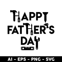 happy father's day svg, dad svg, father svg, daddy svg, father's day svg, png dxf eps digital file - digital file