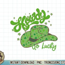 howdy go lucky western happy st. patricks day retro t-shirt copy png sublimation
