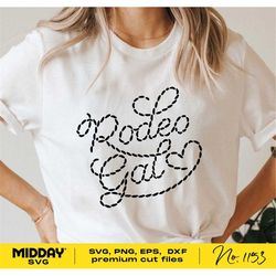 Rodeo Gal Svg Png, Rodeo Svg, Western Svg Png, Cowgirl Svg Png, Lasso Svg, Retro Cowgirl, Rope Script, Cricut Cut File,