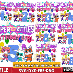 junior superkitties birthday girls number bundle, 9 file superkitties svg