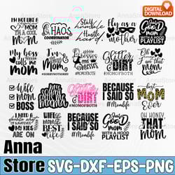 funny mom svg bundle, mom life svg files,mom bundle svg, mother'sday svg bundle, mom svg , mom life svg , funny mom svg