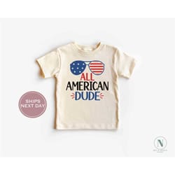 4th of july shirt, all american dude tshirt, retro 4th of july toddler tee, patriotic shirt, usa flag shirt, america red