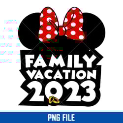 disney family vacation 2023 minnie ears png, minnie mouse png, disney png digital file