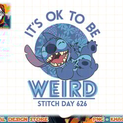 disney lilo & stitch 626 stitch day it's ok to be weird short sleeve png