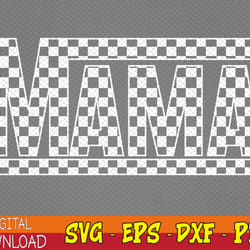 checkered mama svg, eps, png, dxf, digital download