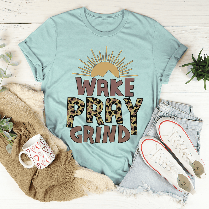 Wake Pray Grind Tee