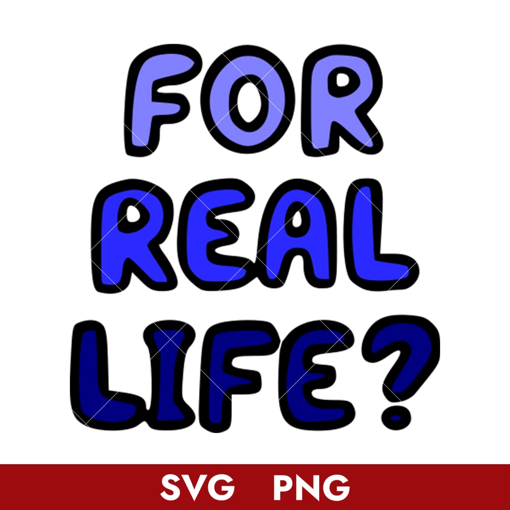 1-For-real-life.jpeg