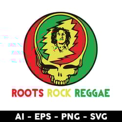grateful dead roots rock reggae svg, skull svg, png dxf eps digital file - digital file
