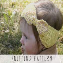 knitting pattern bow headband x baby headband knit pattern x easy ear warmer pattern x girls headband x diy headband