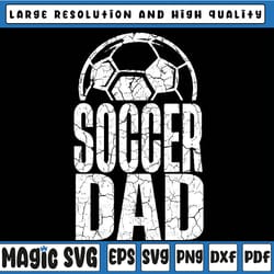 soccer dad player daddy father day daddy svg, soccer clip art,soccer cut file,soccer cut design, fathers day svg
