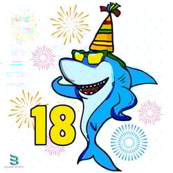 shark 18th birthday svg, birthday svg, 18 years old svg, 16 years old