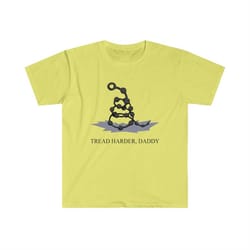 tread harder daddy funny sarcastic y2k 2000's celebrity inspired meme tshirt
