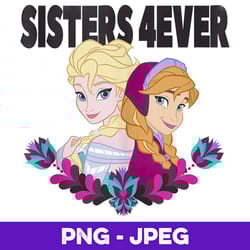 disney frozen elsa and anna sister forever v2