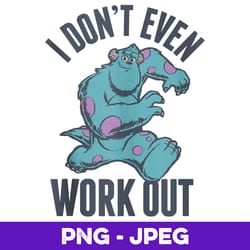 disney pixar monsters inc sulley i don't even work out v2