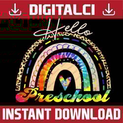 hello preschool tie dye boho rainbow back to school png file sublimation
