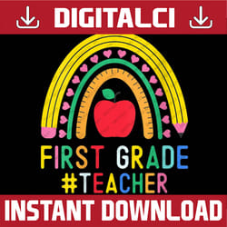 rainbow 1st grade teacher 1st grade squad back to school png file sublimation