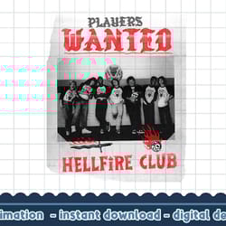 stranger things hellfire club group wanted poster png,digital print