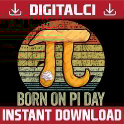 born on pi day, happy birthday funny nerd math teacher pi day, funny pi day, math 14th png sublimation