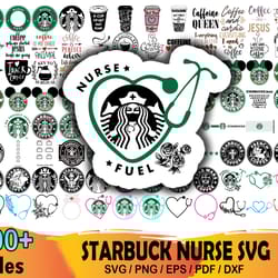 200 starbucks nurse bundle svg, starbucks svg, starbucks logo svg