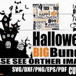 halloween svg big bundle , cut file ,printable vector, cricut , silhouette , instant download , commercial use digital d