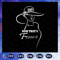 now that is finer, zeta svg, 1920 zeta phi beta, zeta phi beta svg, z phi b, zeta shirt, zeta sorority, sexy black