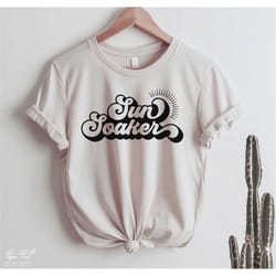 sun soaker svg, summer time svg, summer shirt svg, beach life svg, summer quote svg, vacation svg, beach vibes svg, png