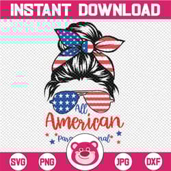 all american paraprofessional svg cut file for cricut patriotic svg messy bun svg sunglasses american flag 4th of july d
