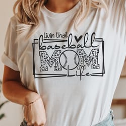 livin that baseball mom life svg, baseball mom svg, baseball svg women, baseball mama