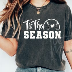 tis the season svg, baseball softball svg, baseball mom svg, baseball cut file, tis t