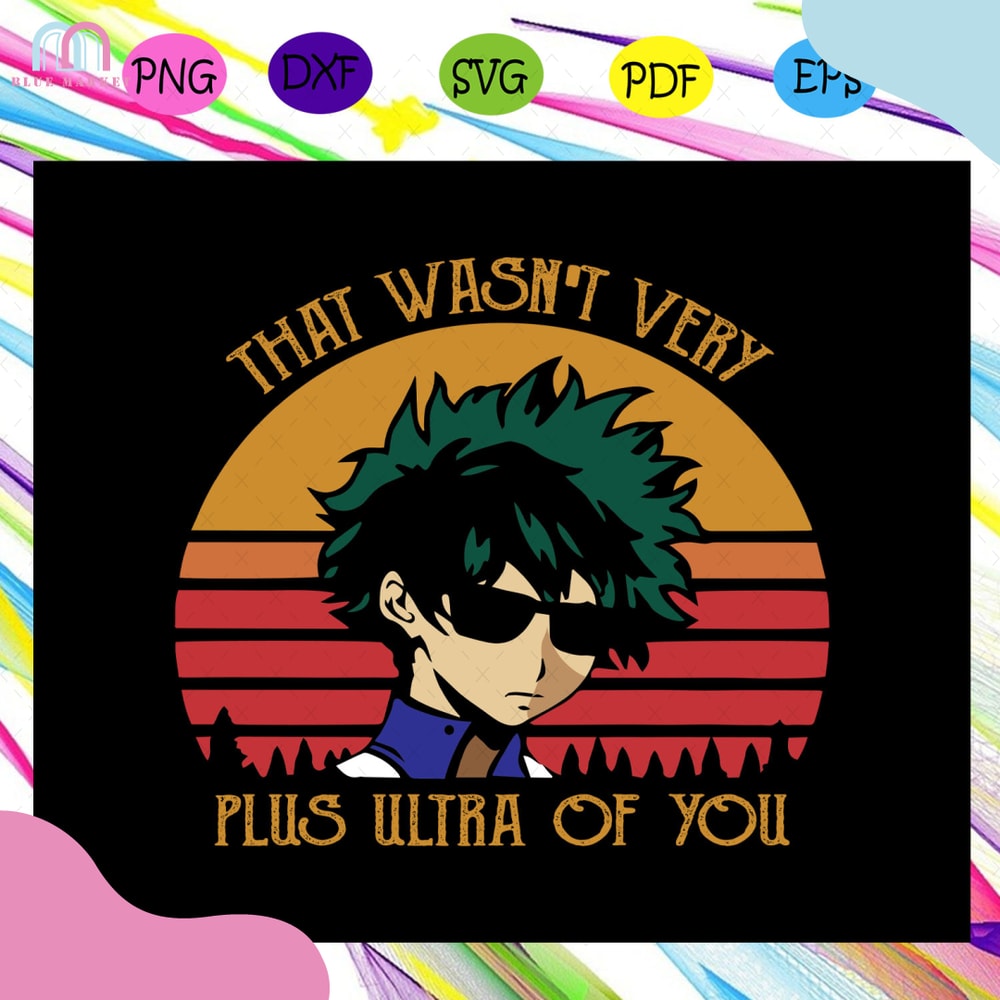 That-Wasn-t-Very-Plus-Ultra-Of-You-Svg-TD13082020.jpg