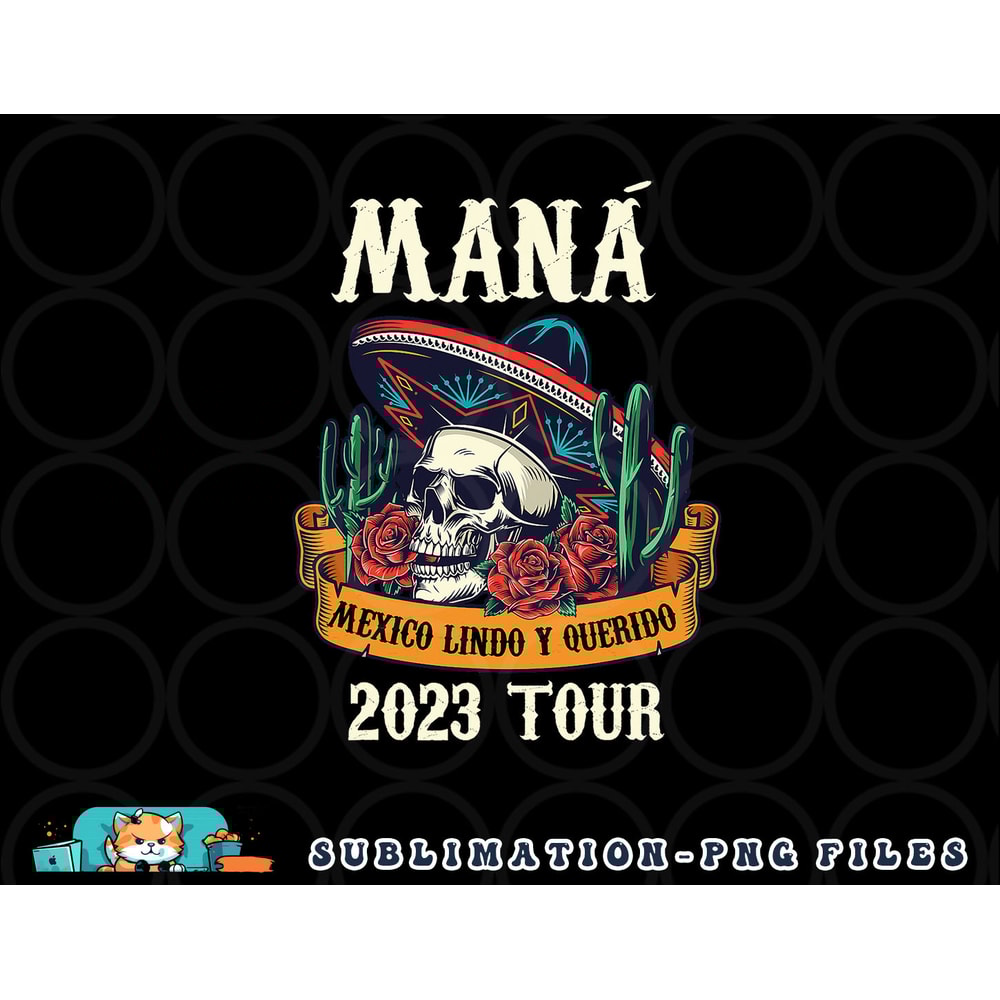 Mana 2023 Mexico Lin Do Y Querido png, digital download copy.jpg