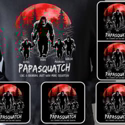 custom papasquatch like a dad just way more squatchy png bundle, fathers day png, dadsquatch sasquatch png, funny dad ,