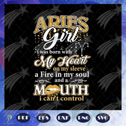 im an aries girl svg, march april svg, zodiac bir