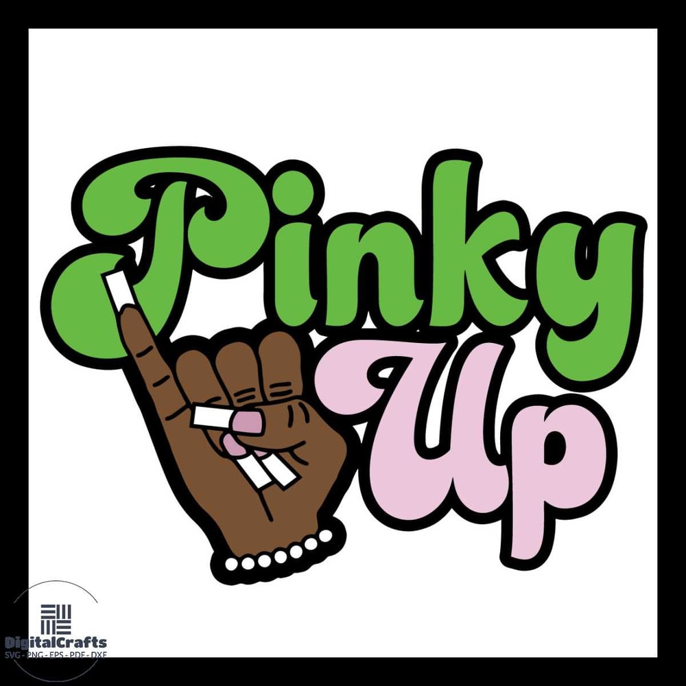 Pinky Up AKA inspired Greek Sorority Svg Life Style Svg Pink Svg Hand Svg Black Hand Svg