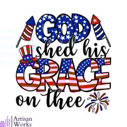 4th of july god shed his grace on thee svg cutting digital file