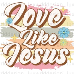 love like jesus png faith clipart jesus png sub